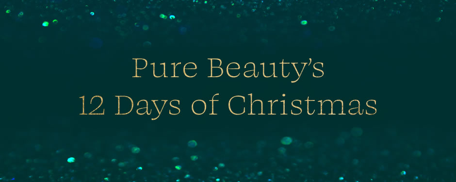 Pure Beauty’s 12 Days of Christmas