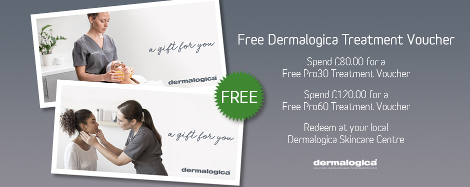 FREE! Dermalogica Treatment Voucher